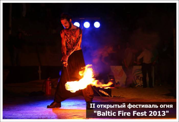 II Открытый Фестиваль Огня 'Baltic Fire Fest 2013' (51 фото)